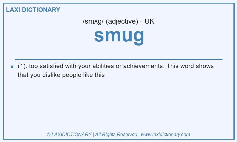 Definition smug in British English
