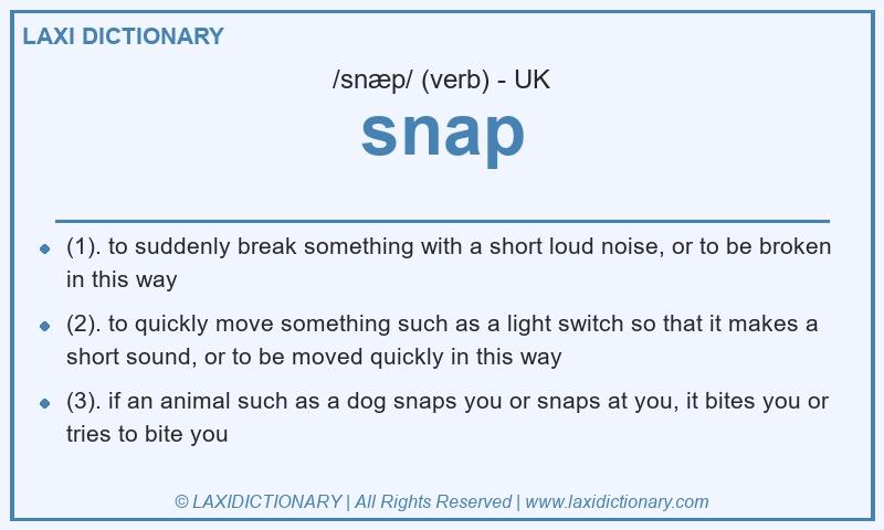 Definition snap in British English