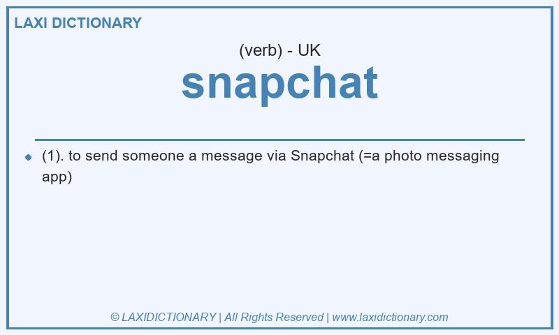 Definition snapchat in British English