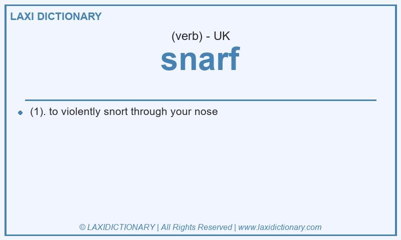 Definition snarf in British English
