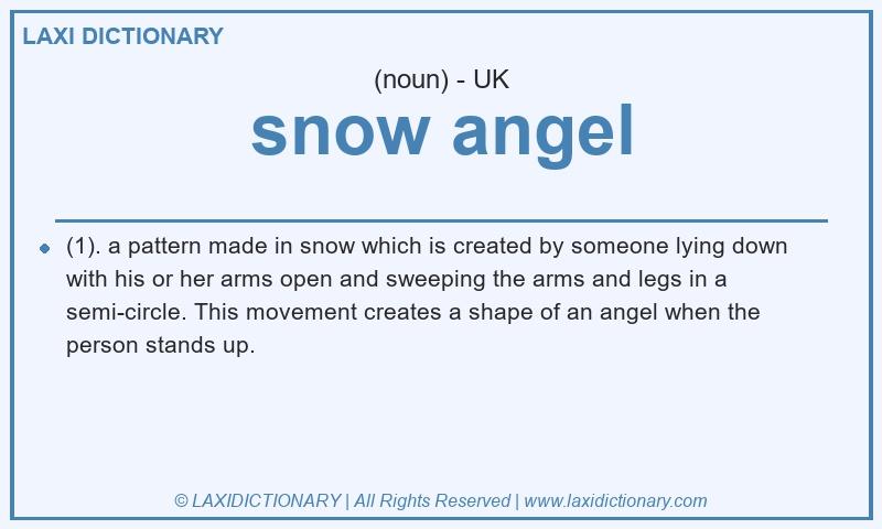 Definition snow angel in British English