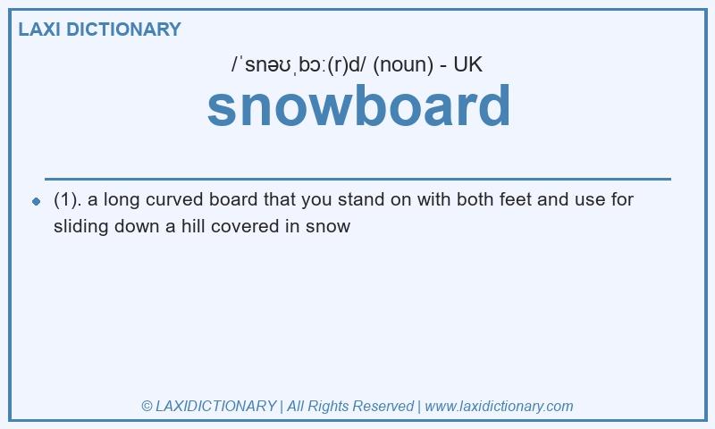 Definition snowboard in British English