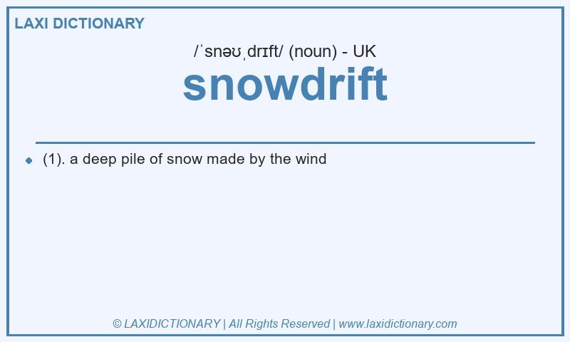 Definition snowdrift in British English