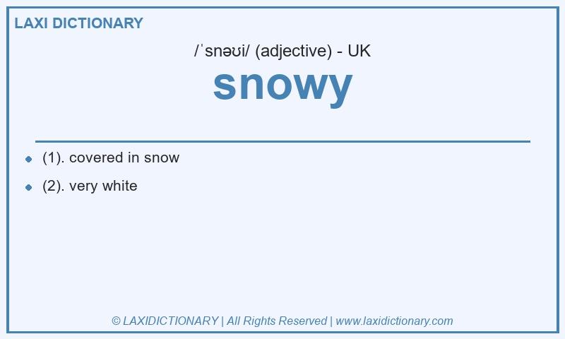 Definition snowy in British English