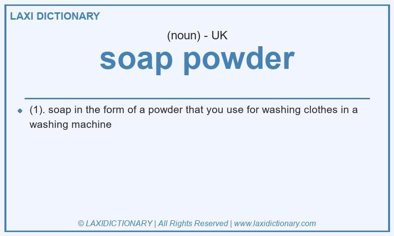Definition soap powder in British English