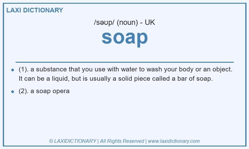 Definition soap in British English