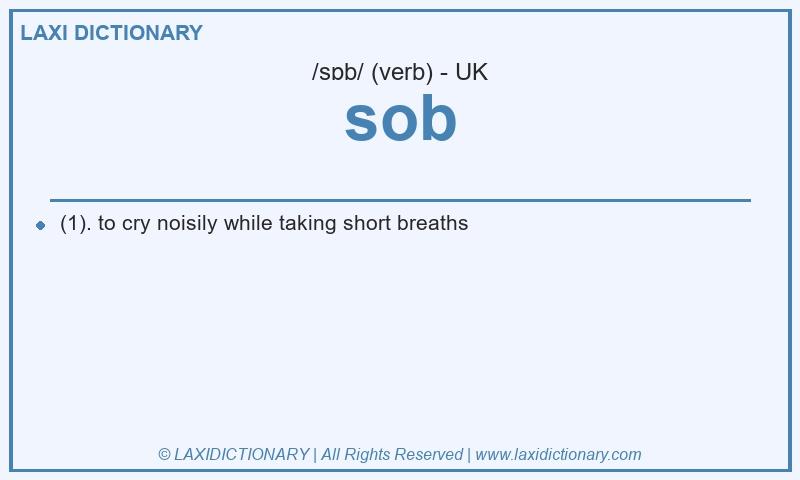 Definition sob in British English