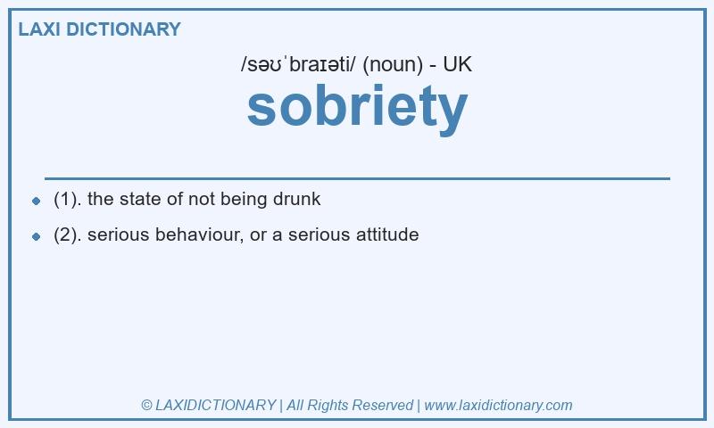 Definition sobriety in British English