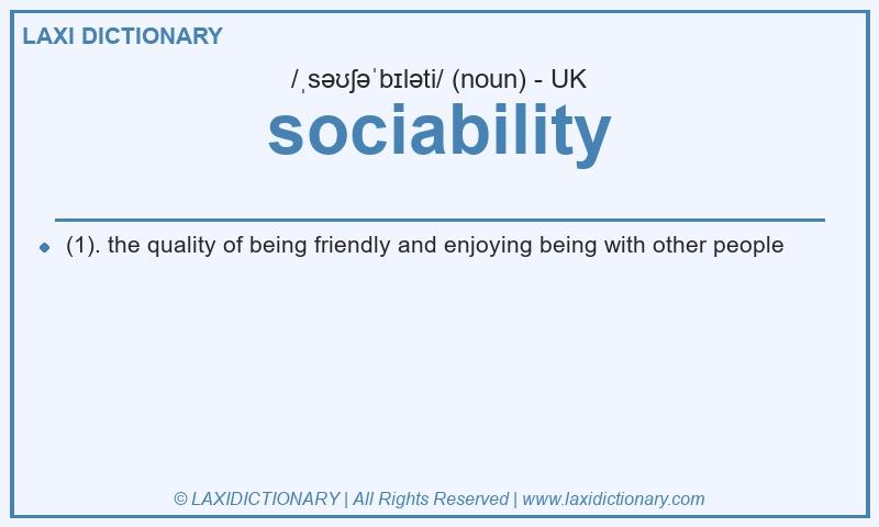 Definition sociability in British English