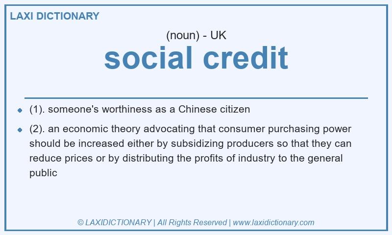 Definition social credit in British English