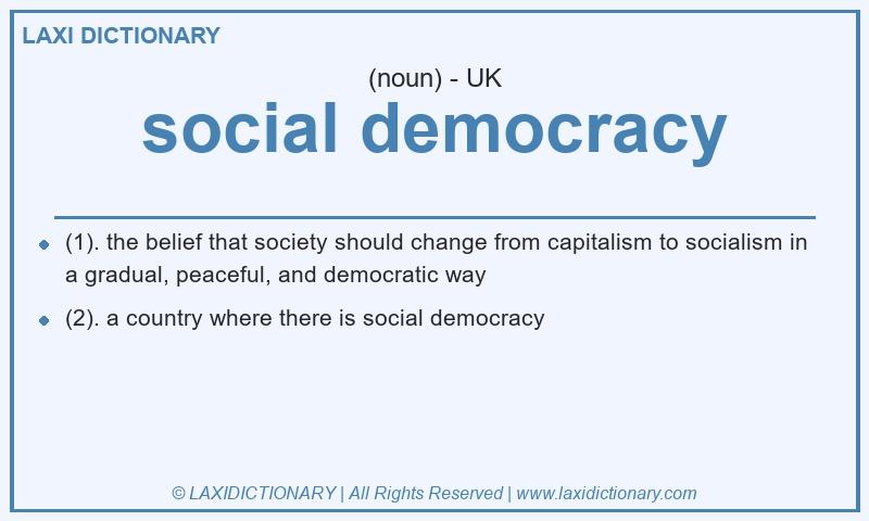 Definition social democracy in British English