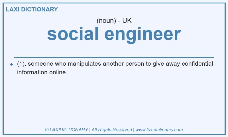 Definition social engineer in British English
