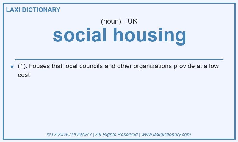 Definition social housing in British English