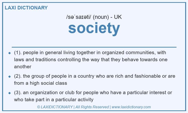 Definition society in British English