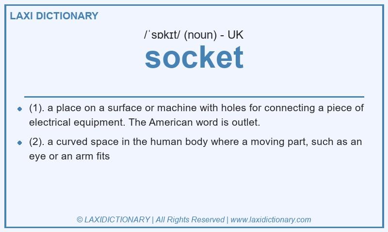 Definition socket in British English