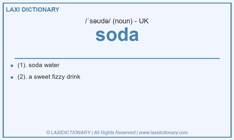 Definition soda in British English