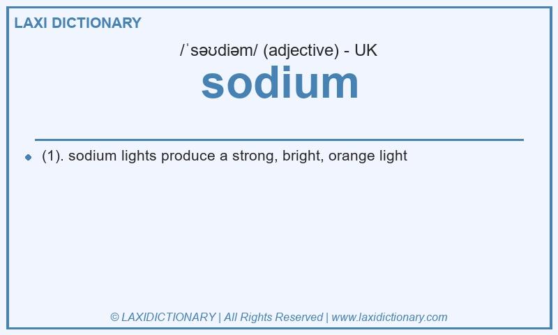 Definition sodium in British English