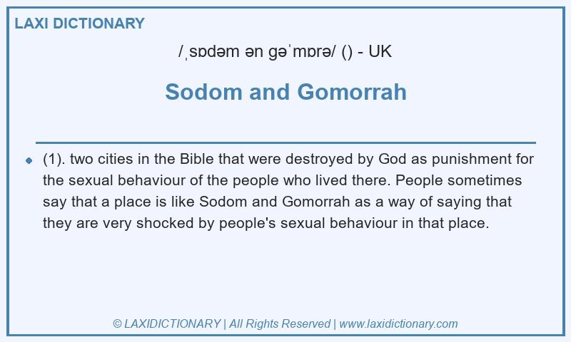 Definition Sodom and Gomorrah in British English