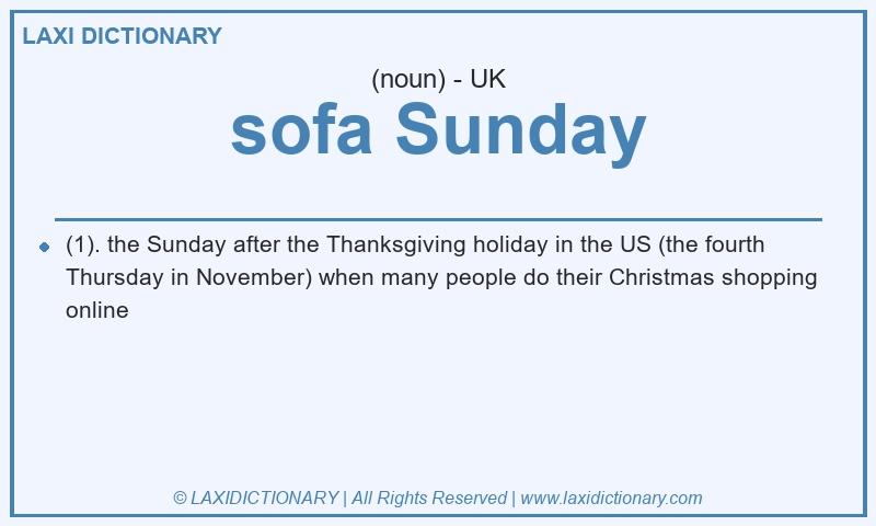 Definition sofa Sunday in British English