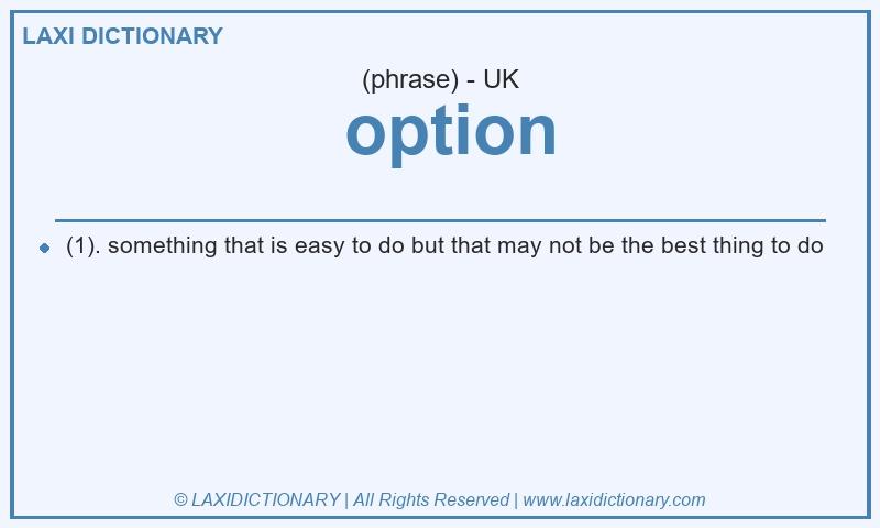 Definition option in British English