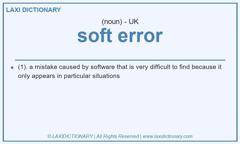 Definition soft error in British English