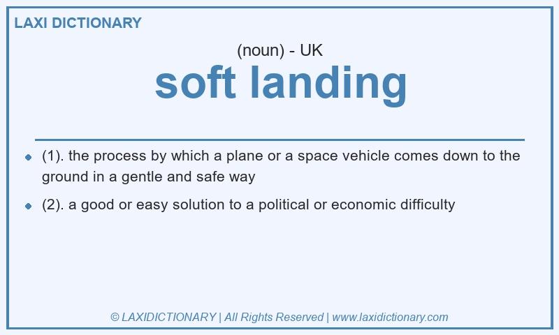 Definition soft landing in British English