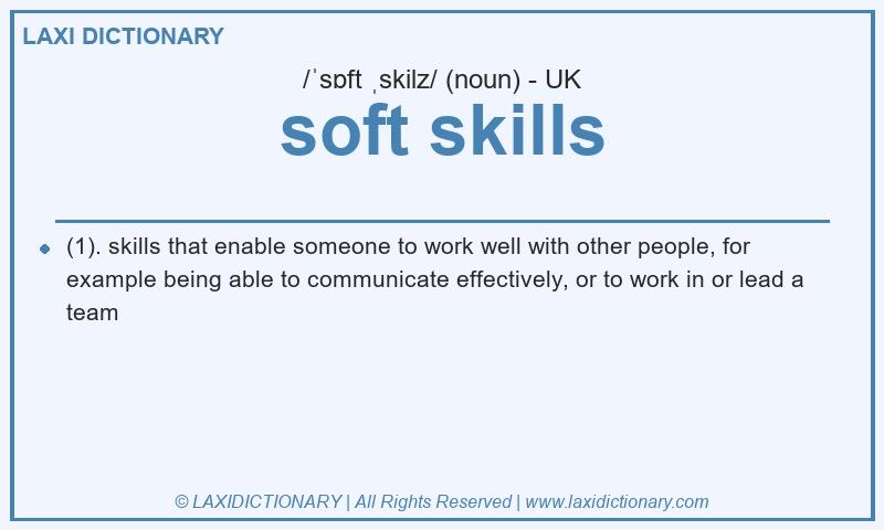 Definition soft skills in British English