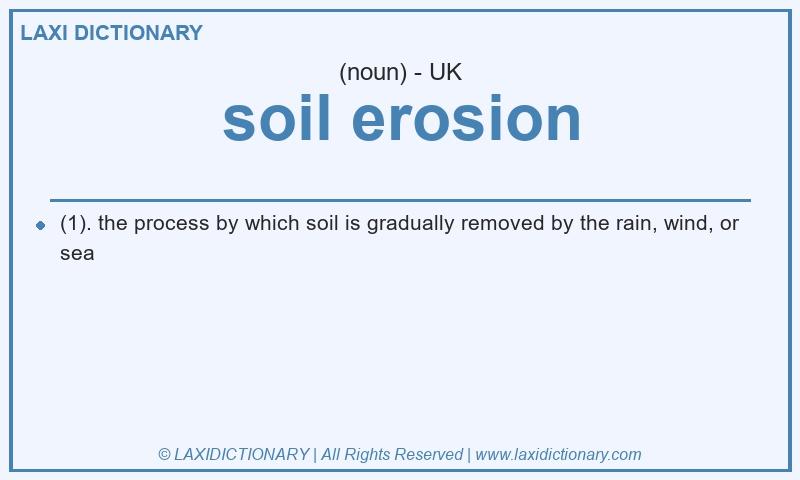 Definition soil erosion in British English