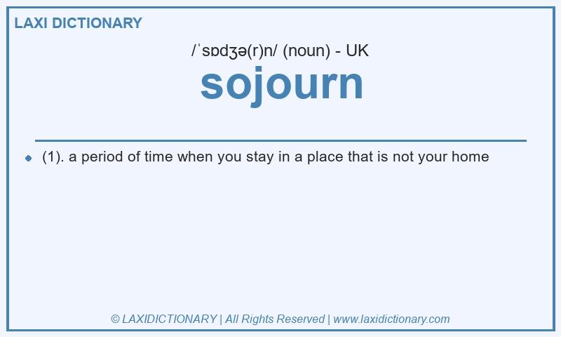 Definition sojourn in British English