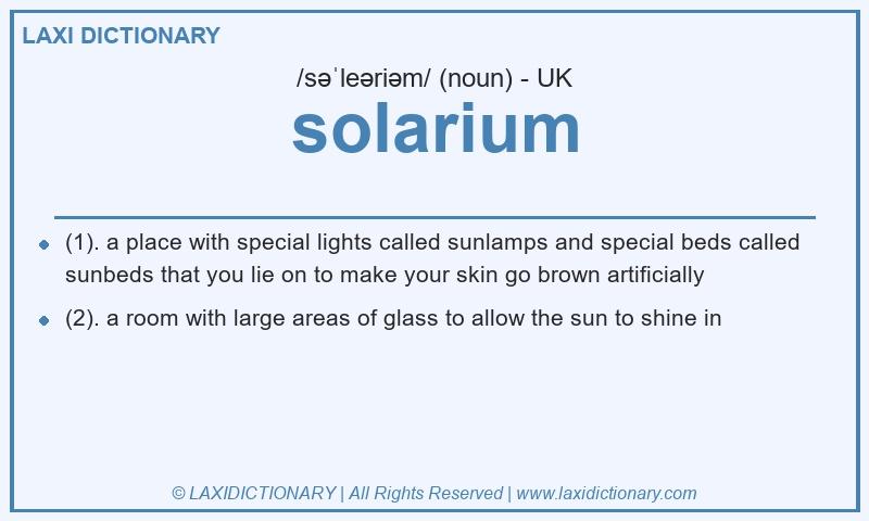 Definition solarium in British English