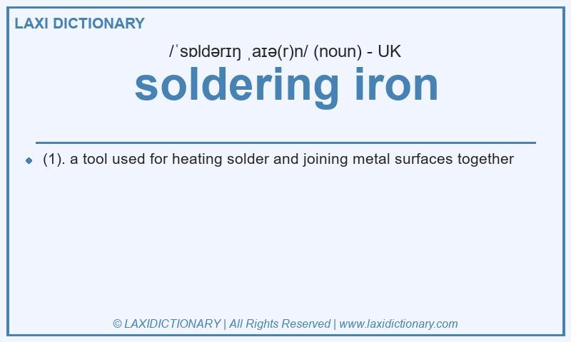 Definition soldering iron in British English