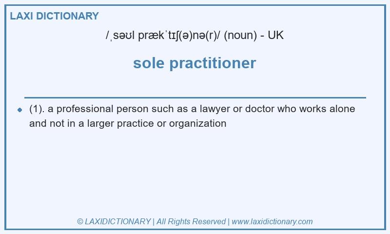Definition sole practitioner in British English