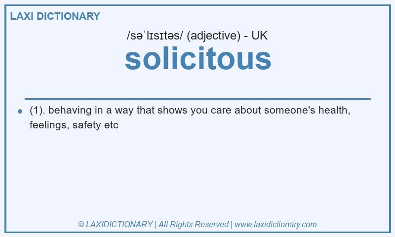 Definition solicitous in British English