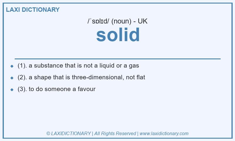 Definition solid in British English