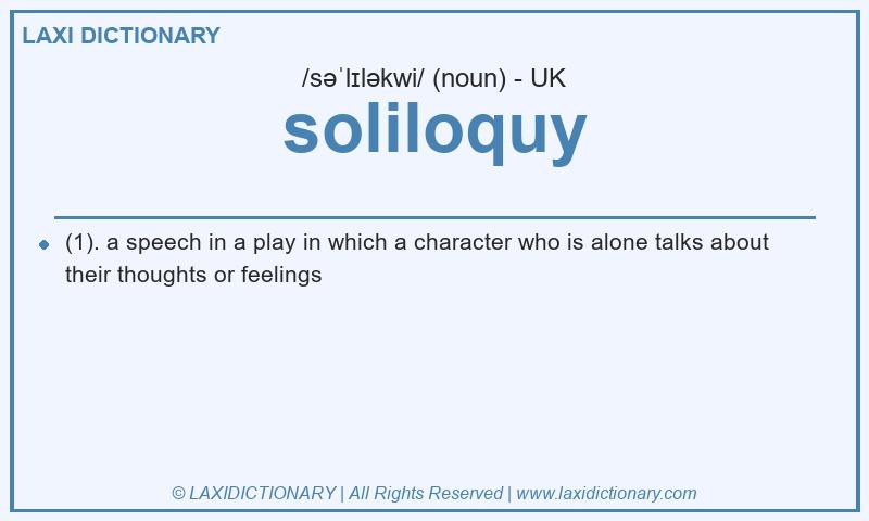 Definition soliloquy in British English