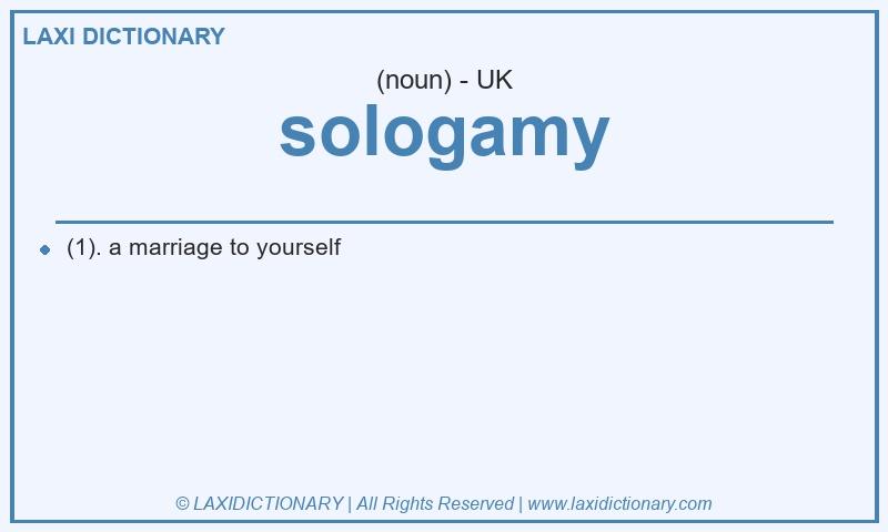 Definition sologamy in British English