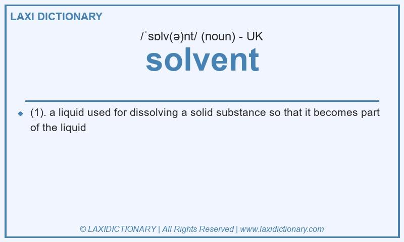 Definition solvent in British English