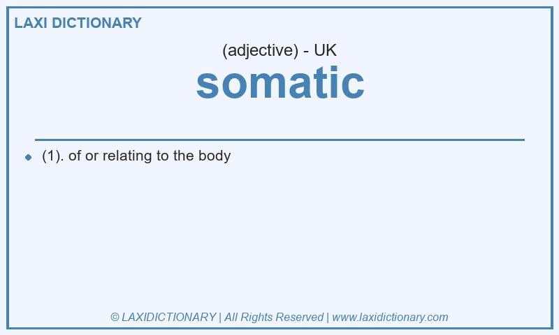 Definition somatic in British English