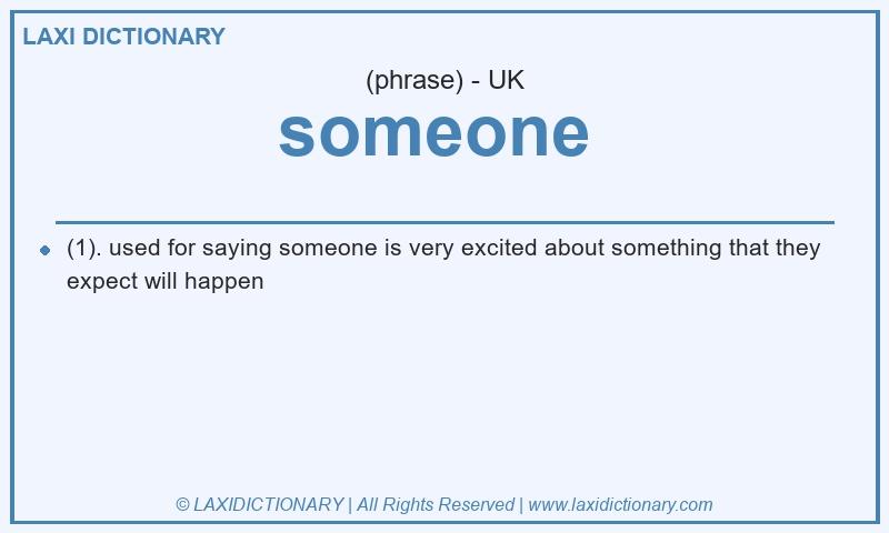 Definition someone in British English