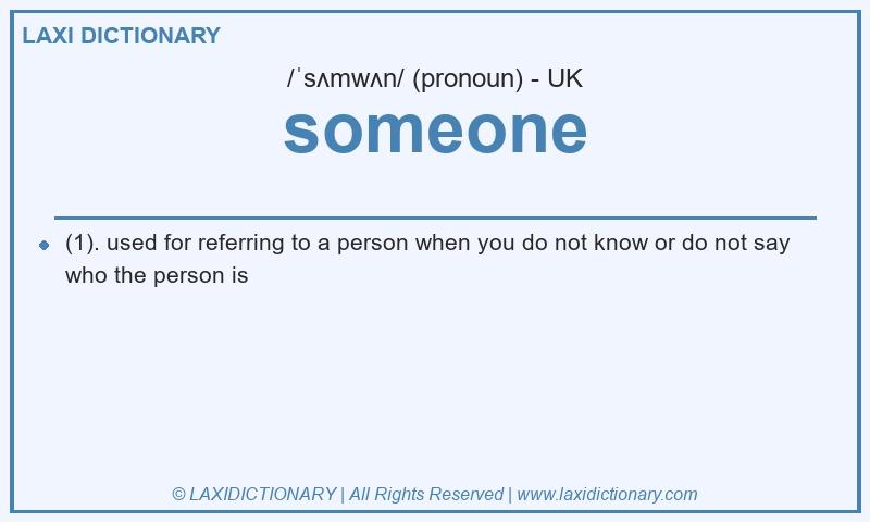 Definition someone in British English