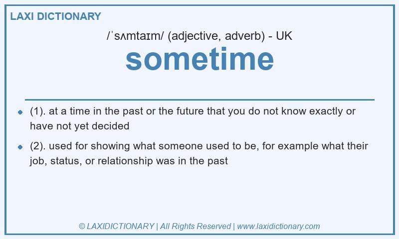 Definition sometime in British English