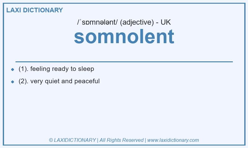 Definition somnolent in British English