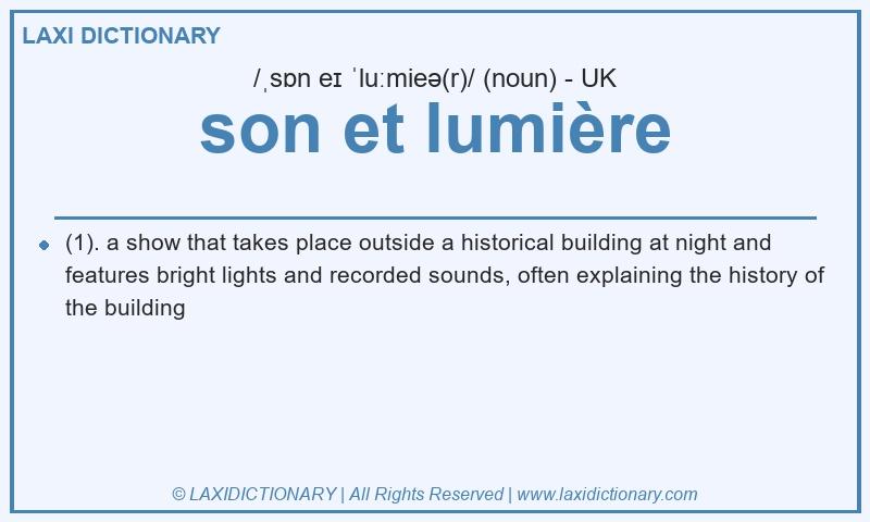 Definition son et lumière in British English