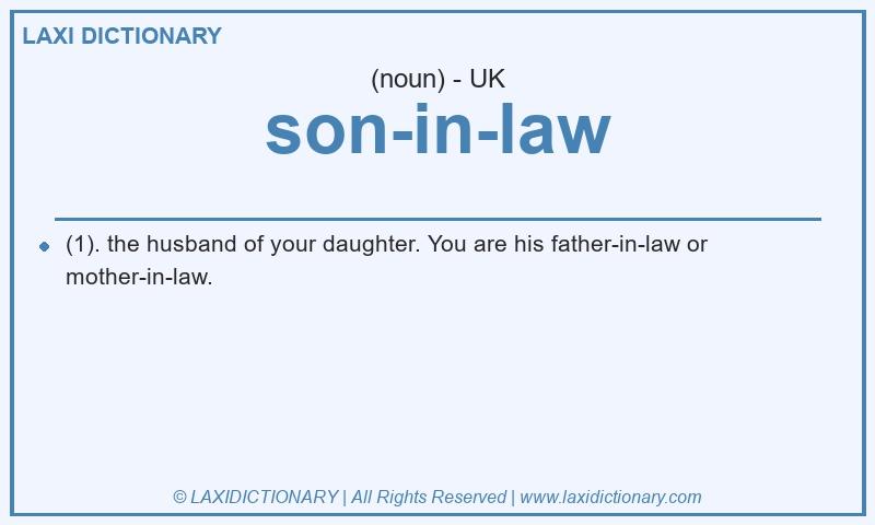Definition son-in-law in British English