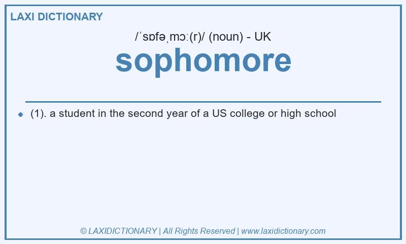 Definition sophomore in British English