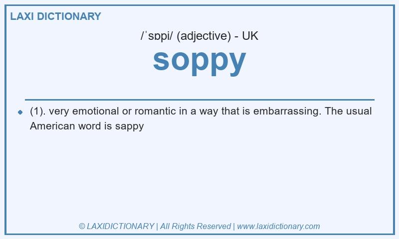 Definition soppy in British English