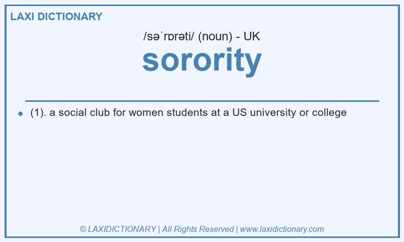 Definition sorority in British English