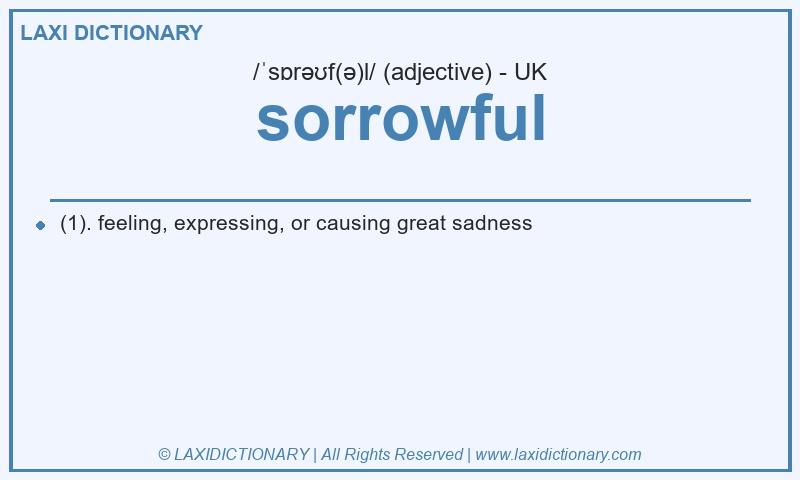 Definition sorrowful in British English