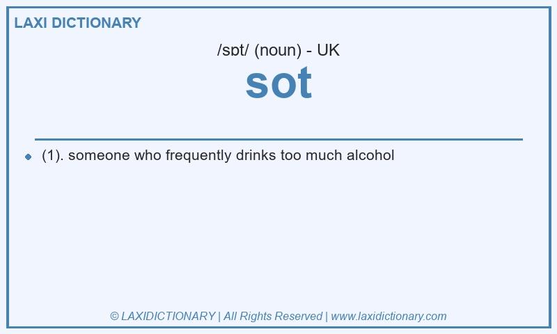Definition sot in British English