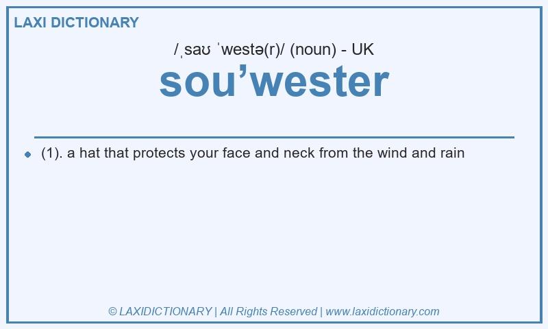 Definition sou’wester in British English